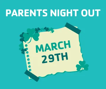 Parents Night Out: March 29th